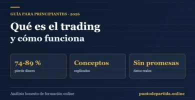 Qué es el trading y cómo funciona: guía para principiantes en 2026