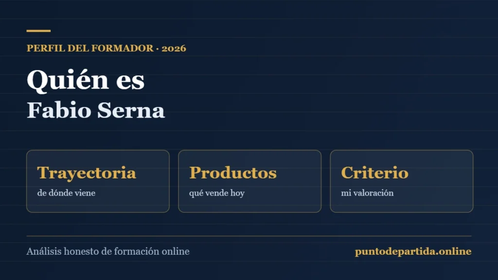 Quién es Fabio Serna: trayectoria, productos y valoración del formador