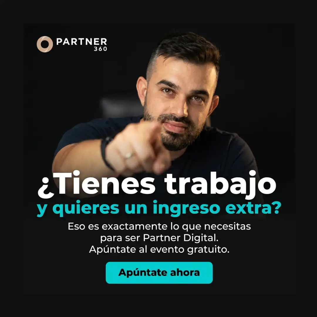 Creatividad oficial de Partner Live: ¿Tienes trabajo y quieres un ingreso extra? Apúntate al evento gratuito