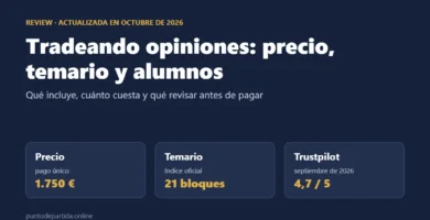 Tradeando opiniones 2026: precio de 1.750 € en pago único, temario de 21 bloques y 4,7 sobre 5 en Trustpilot